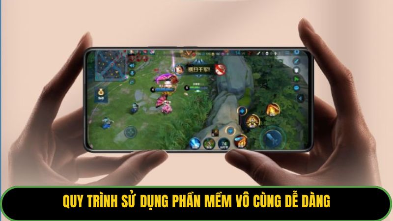 Quy trình sử dụng phần mềm vô cùng dễ dàng